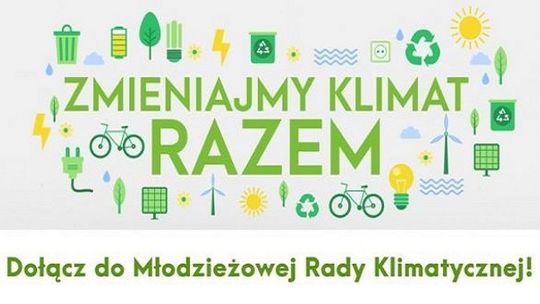  Nabór do Młodzieżowej Rady Klimatycznej przy Ministrze Klimatu.