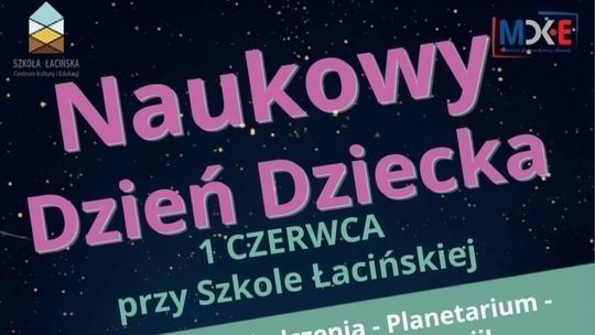 Naukowy Dzień Dziecka w Malborku.