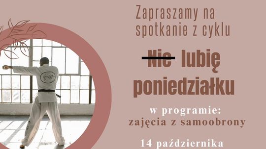 "(NIE) LUBIĘ PONIEDZIAŁKU" - kolejne spotkanie dla kobiet w Dzierzgoniu.