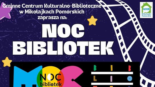 Noc Bibliotek w Bibliotece Publicznej w Mikołajkach Pomorskich