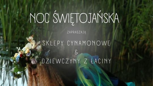 Noc Świętojańska w Malborku.