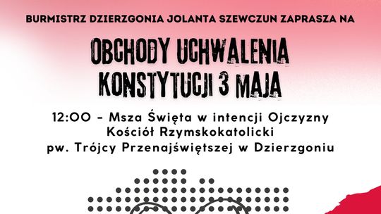 Obchody uchwalenia Konstytucji 3 Maja w Dzierzgoniu.