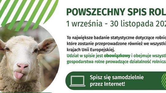 Od 1 września Powszechny Spis Rolny.