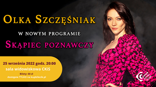 Olka Szczęśniak w nowym programie "Skąpiec poznawczy" - stand-up w Tczewie