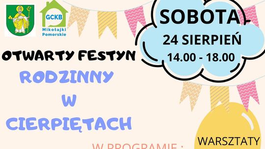 Otwarty Festyn Rodzinny w Cierpiętach