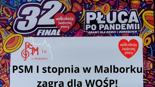 Państwowa Szkoła Muzyczna I st. w Malborku zagra dla WOŚP.