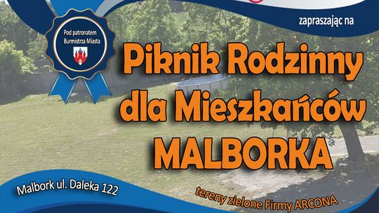 Piknik Rodzinny dla mieszkańców Malborka.