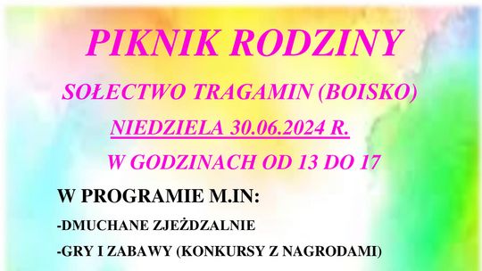 Piknik Rodzinny w Tragaminie.