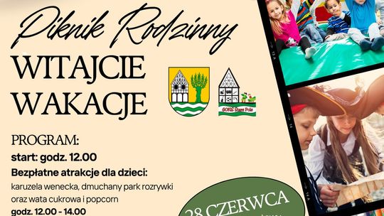 Piknik Rodzinny „Witajcie Wakacje!” w Starym Polu.