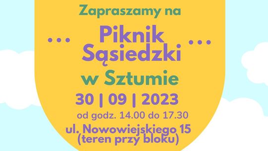 Piknik Sąsiedzki w Sztumie.