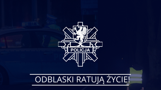Pomorscy policjanci apelują: -"Noś odblaski - zadbaj o swoje bezpieczenstwo poza terenem zabudowanym".