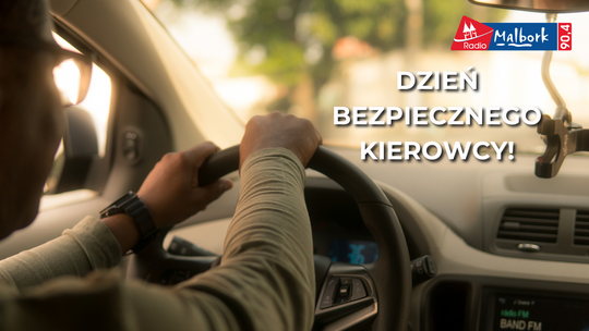 🎧Posłuchaj: Dzień Bezpiecznego Kierowcy – Co Malbork mówi piratom drogowym?