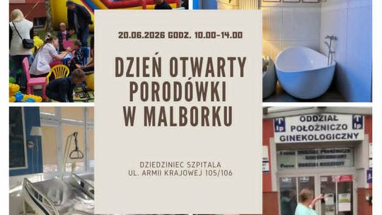 🎧Posłuchaj:  Dzień Otwarty Porodówki już 20 czerwca w Malborku.