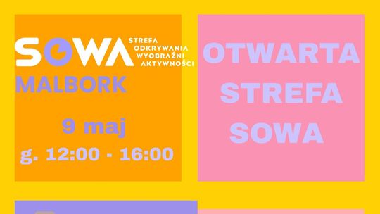 🎧Posłuchaj: Kreatywna sobota w malborskiej Strefie SOWA!