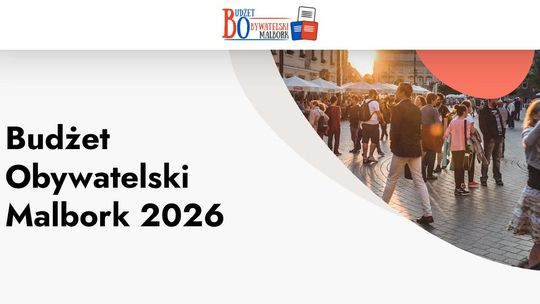 🎧Posłuchaj: Malborski Budżet Obywatelski 2026; mieszkańcy zgłosili 31 projektów