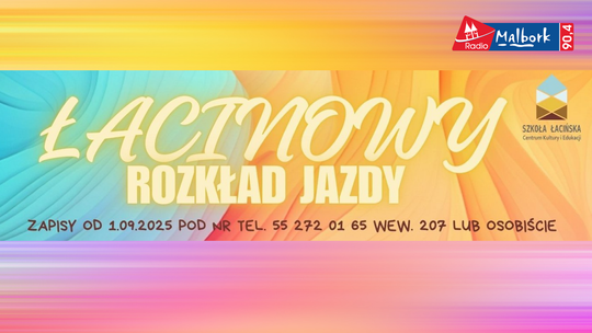 🎧Posłuchaj:  Nowe zajęcia w Szkole Łacińskiej. Sprawdź, co przygotowano dla mieszkańców Malborka!