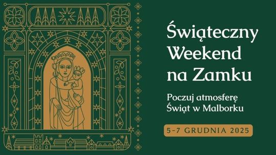 🎧Posłuchaj: Świąteczny Weekend na Zamku