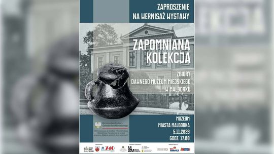 🎧Posłuchaj: „Zapomniana Kolekcja” zostanie zaprezentowana na wystawie w Muzeum Miasta Malborka.