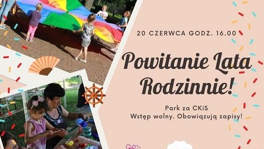 Powitanie Lata - Rodzinnie w Tczewie.