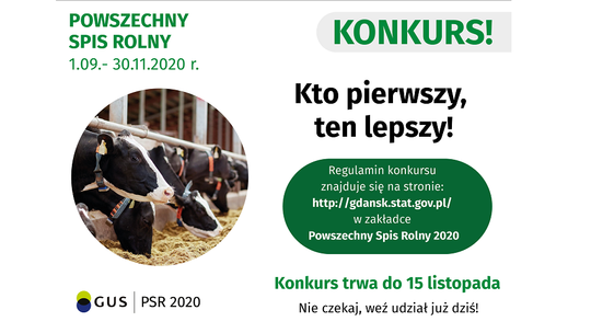 Powszechny Spis Rolny 2020. "Kto pierwszy, ten lepszy" - konkurs.