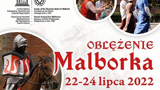 Poznaj program szczegółowy tegorocznego Oblężenia Malborka.