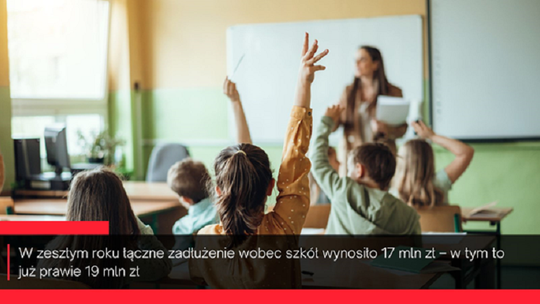 Przybywa długów i dłużników w systemie oświaty