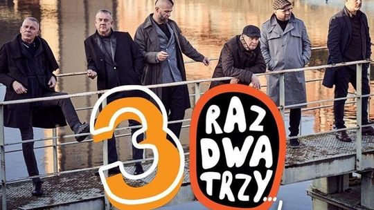 Raz, Dwa, Trzy- 30 lat jak jeden koncert w Tczewie.