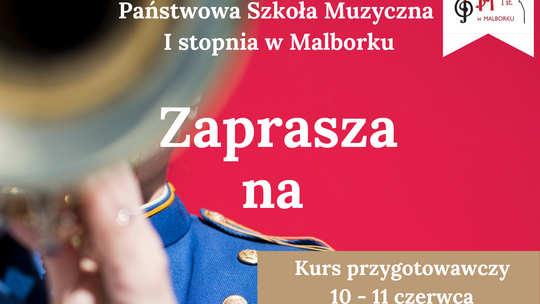 Rekrutacja do Państwowej Szkoły Muzycznej I stopnia w Malborku