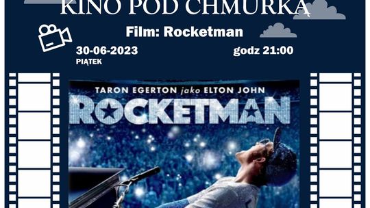 Seans filmu "Rocketman" w ramach plenerowego kina letniego w Malborku.