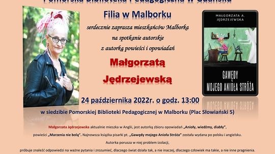 Spotkanie autorskie z Małgorzatą Jędrzejewską, autorką powieści i opowiadań w Pomorskiej Bibliotece Pedagogicznej w Malborku.