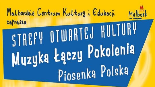 "Spragniony kultury? - Przyjdź na SOK" - wkrótce koncert pn. "Muzyka Łączy Pokolenia - Piosenka Polska".