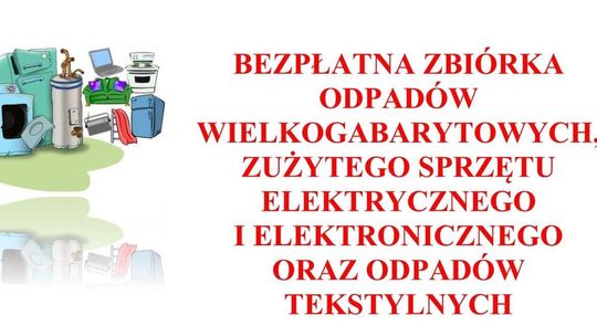 Stare Pole. Bezpłatna zbiórka odpadów wielkogabarytowych, zużytego sprzętu elektronicznego i elektrycznego.
