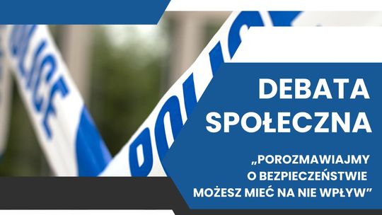 Stare Pole. Debata społeczna pn. „Porozmawiajmy o bezpieczeństwie – możesz mieć na nie wpływ”.