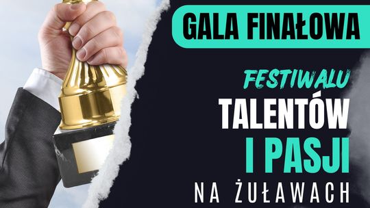 Stare Pole. Gala finałowa I Festiwalu Talentów i Pasji na Żuławach.