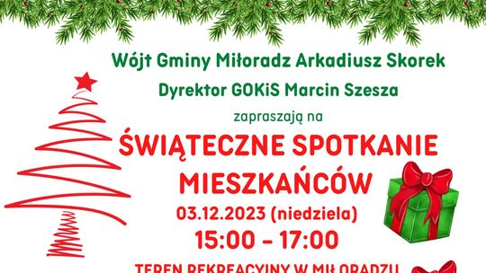 Świąteczne Spotkanie Mieszkańców Gminy Miłoradz.