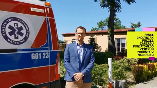 #SzczepimySię. Prezes Zarządu Powiatowego Centrum Zdrowia w Malborku zachęca mieszkańców naszego miasta do zaszczepienia się
