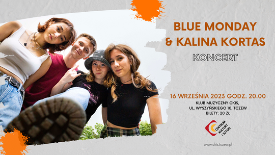 Tczew. Koncert zespołu Blue Monday i Kalina Kortas