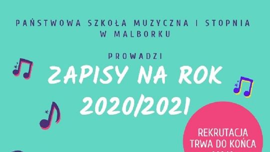 Trwa rekrutacja do Państwowej Szkoły Muzycznej w Malborku.