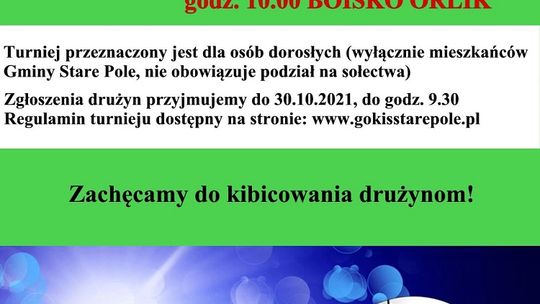 Turniej Piłki Nożnej o Puchar Wójta Gminy Stare Pole.