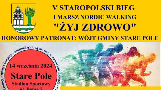 V Staropolski Bieg i Marsz Nordic Walking „Żyj Zdrowo”