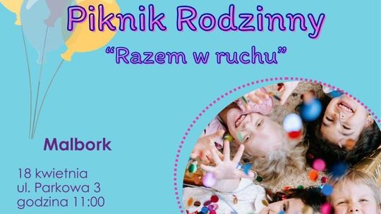 VI Rodzinny Piknik na rzecz Autyzmu "Razem w ruchu" w Malborku.