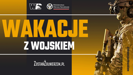 „Wakacje z wojskiem”. WCR Malbork przypomina o bezpłatnych szkoleniach.