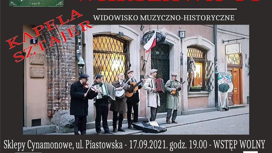 Warszawa 44 - wydarzenie muzyczno-historyczne w malborskich Sklepach Cynamonowych.