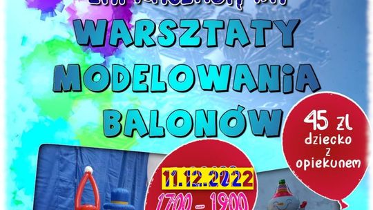 Warsztaty modelowania balonów w Malborku