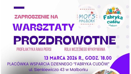 Warsztaty prozdrowotne w malborskiej "Fabryce Cudów".