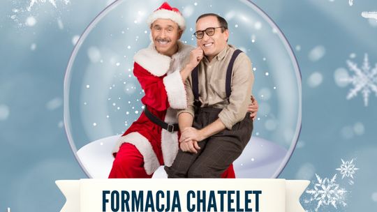 „Wesołych... przede wszystkim” - Formacja Chatelet w Malborku.