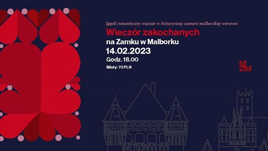 Wieczór zakochanych na Zamku w Malborku