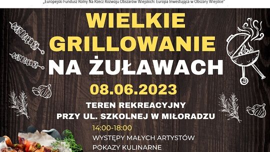 „Wielkie grillowanie na Żuławach” w Miłoradzu