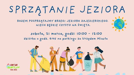 Wspólne sprzątanie brzegów jeziora Zajezierskiego w Sztumie.