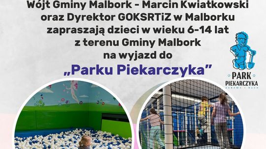 Wyjazd do "Parku Piekarczyka" dla dzieci z Gminy Malbork.